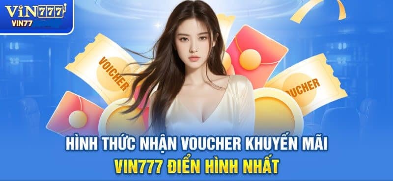 Giới thiệu những chương trình khuyến mãi hấp dẫn nhất tại Vin777